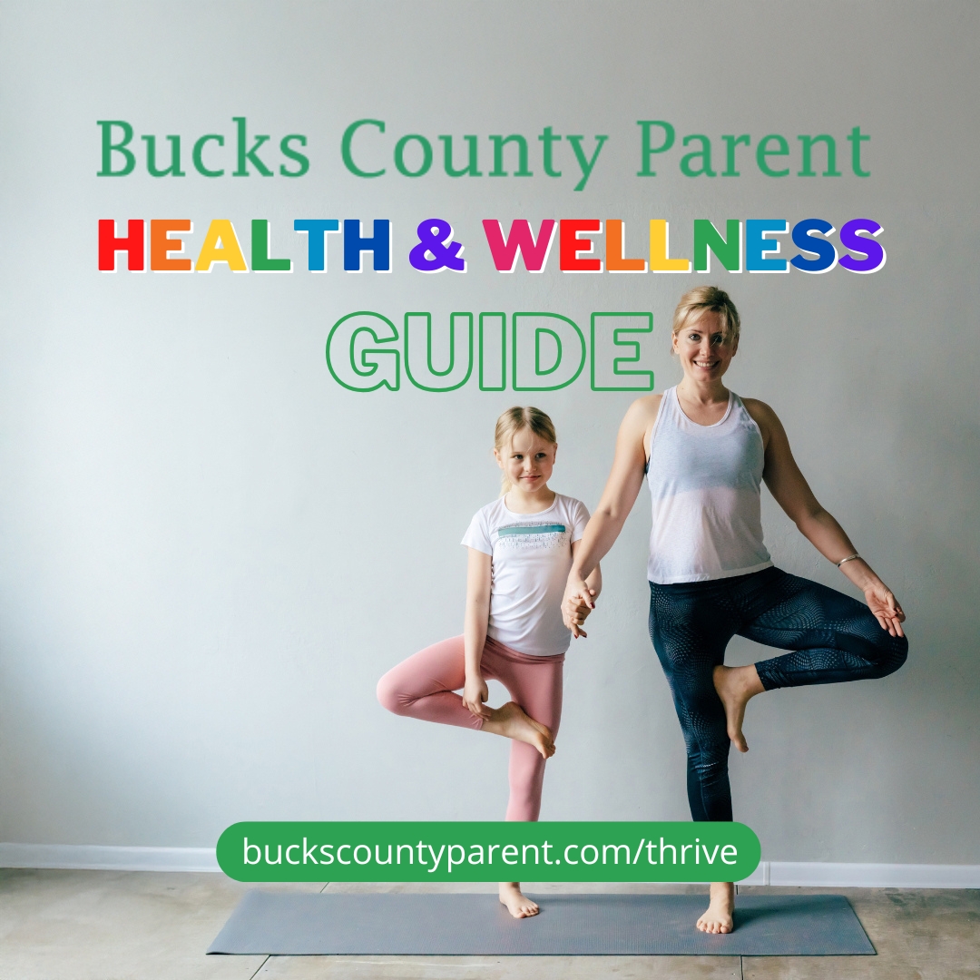 Bucks County Parent Health & Wellness Guide