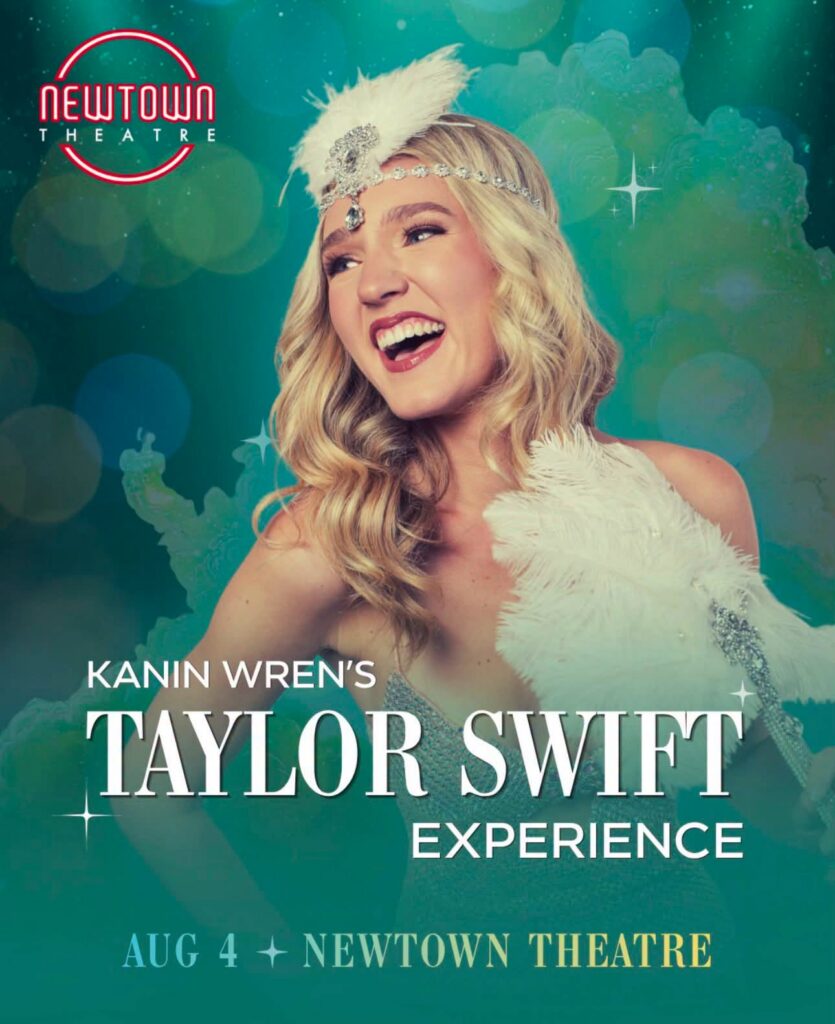 Flyer for Kanin Wren's Taylor Swift Experience at Newtown Theatre in Newtown, PA
