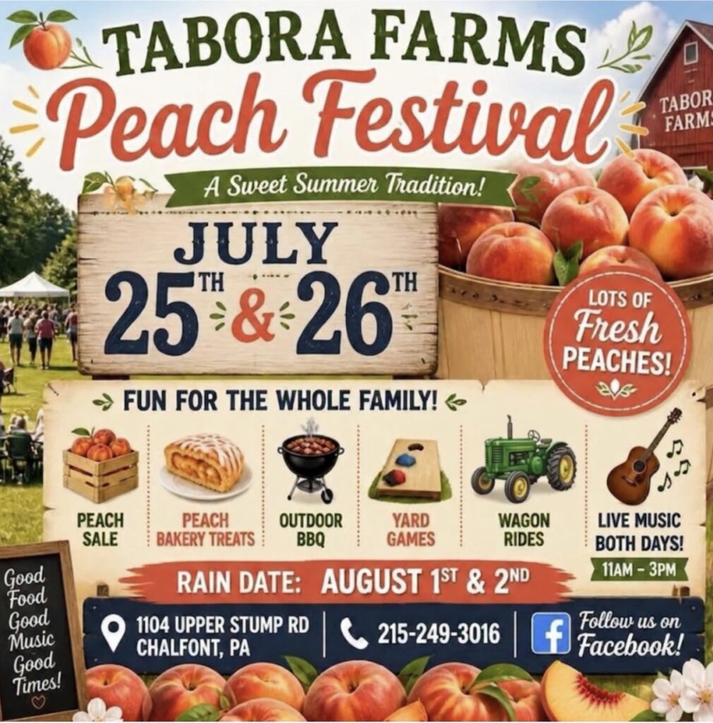 Flyer for Tabora Farms Peach Festival 2026 in Chalfont, PA
