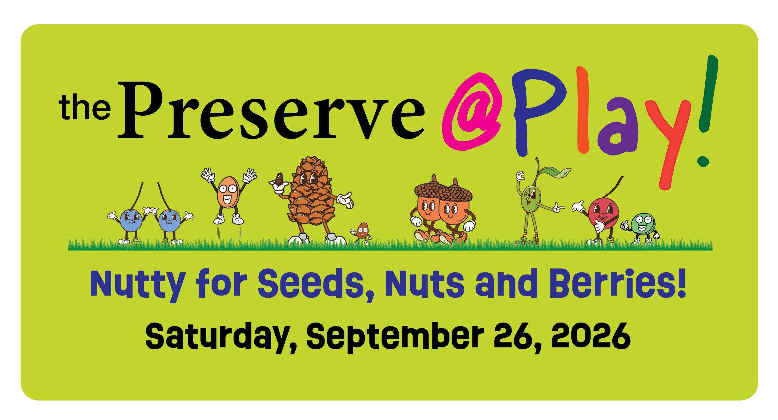 Flyer for Preserve at Play at Bowman's Hill Wildflower Preserve in New Hope, PA