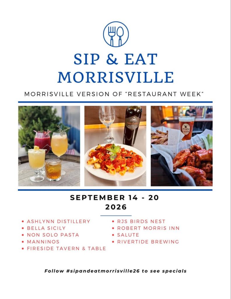 Flyer for Sip & Eat Morrisville 2026 in Morrisville, PA