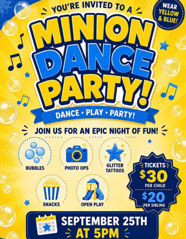 Flyer for Minion Dance Party at Little Explorers Adventure Park in Dublin, PA